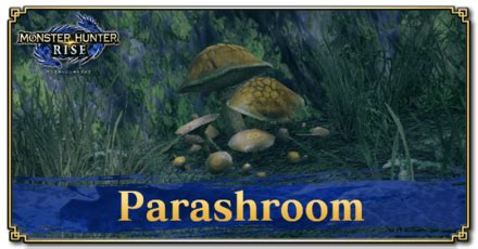 monster hunter world parashroom|parashroom mh rise.